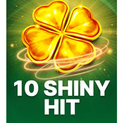 10 Shiny Hit