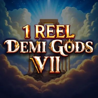 1 Reel - Demi Gods VII