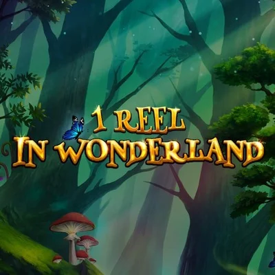 1 Reel - In Wonderland