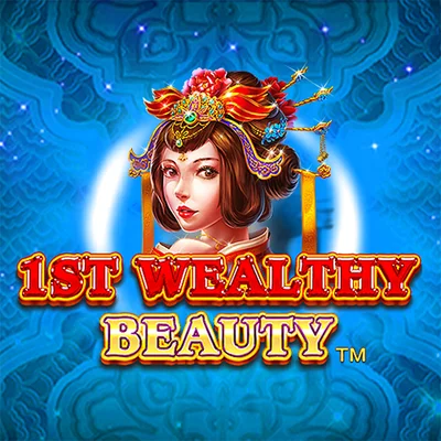 1st Wealthy Beauty