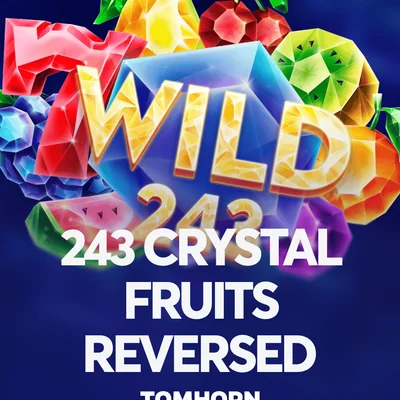 243 Crystal Fruits Reversed