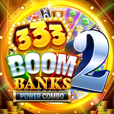 333 Boom Banks 2 POWER COMBOâ˘