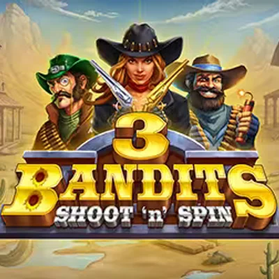 3 Bandits: Shoot โnโ Spin