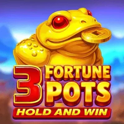 3 Fortune Pots Hold and Win