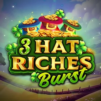 3 Hat Riches Burst