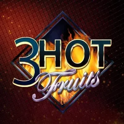 3 Hot Fruits