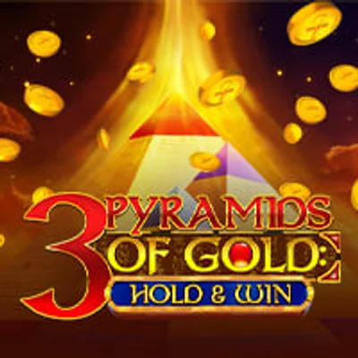 3 Pyramids of Gold: Hold and Win
