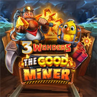 3 Wonders The Good Miner