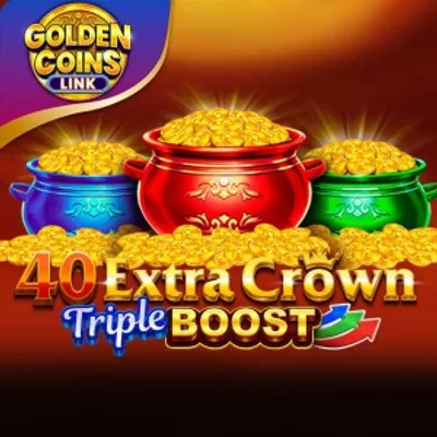 40 Extra Crown Triple Boost Golden Coins Link