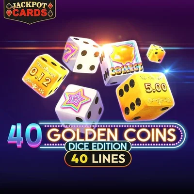 40 Golden Coins Dice Edition