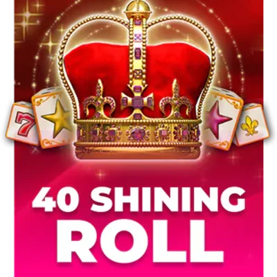 40 Shining Roll