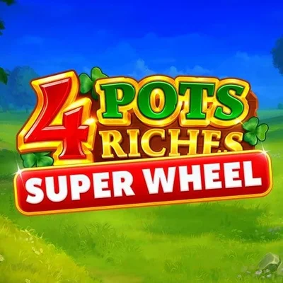 4 Pots Riches: Super Wheel