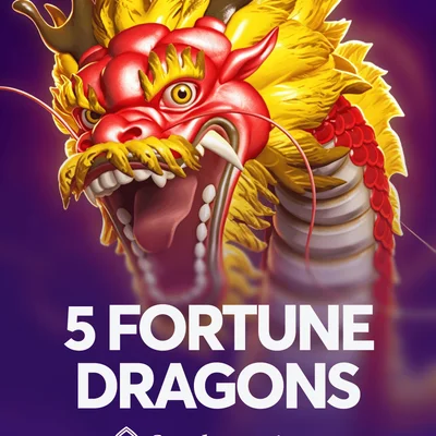5 Fortune Dragons
