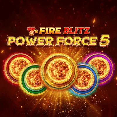 7's Fire Blitz Power Force 5
