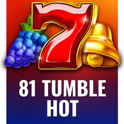 81 Tumble Hot