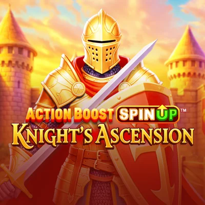Action Boost SpinUP Knights Ascension