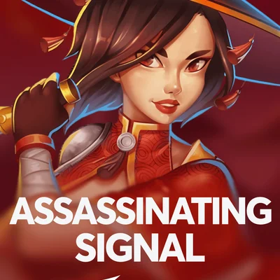 Assassinating Signal