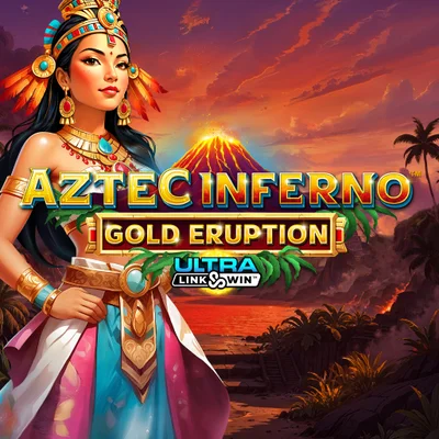 Aztec Inferno: Gold Eruption⢠ULTRA Link&Winâ˘