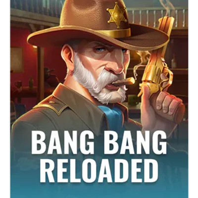 Bang Bang Reloaded