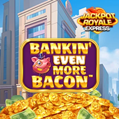 Bankin' Even More Bacon JRE