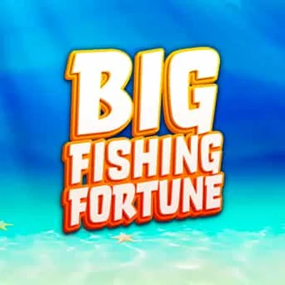 Big Fishing Fortune