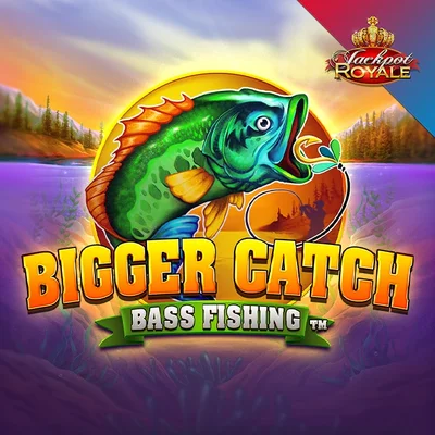 Bigger Catch Bass Fishing Jackpot Royal Express
