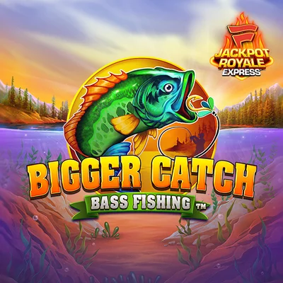Bigger Catch Bass Fishin⢠Jackpot Royale⢠Express