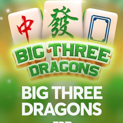 Big Three Dragons