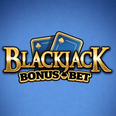 Blackjack Bonus Bet