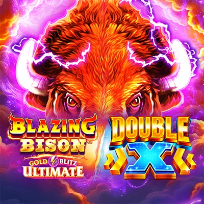 Blazing Bison Gold Blitz Ultimate DOUBLE Xâ˘