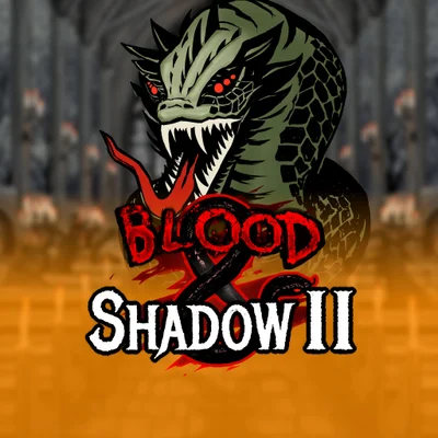 Blood and Shadow 2