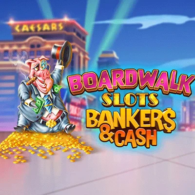 Boardwalk Slots Bankers & Cash