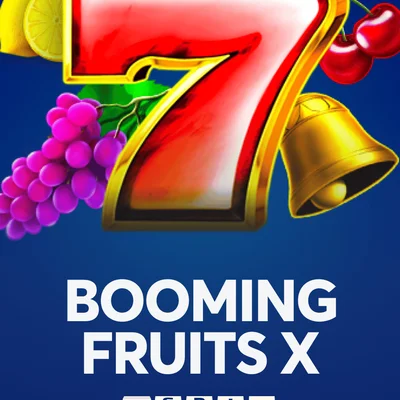 Booming Fruits X