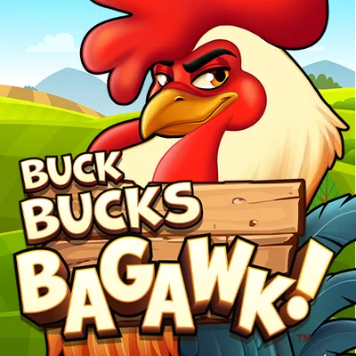 Buck Bucks Bagawk