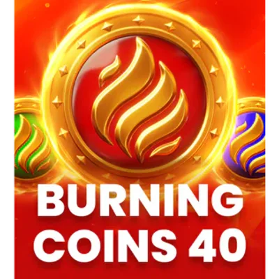 Burning Coins 40