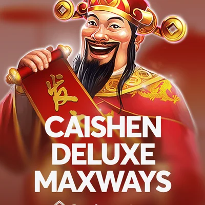 Caishen Deluxe Maxways