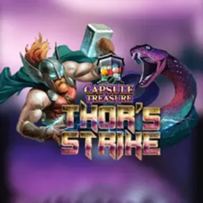 Capsule Treasure Thor’s Strike