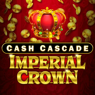 Cash Cascade - Imperial Crown