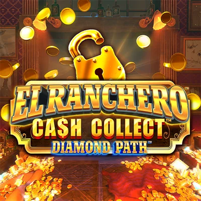 Cash Collect: El Ranchero Diamond Path