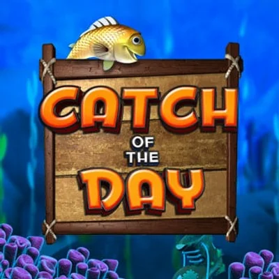 Catch Of The Day