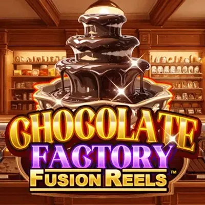 Chocolate Factory Fusion Reels