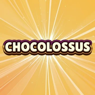 Chocolossus