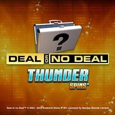 Deal or No Deal Thunder Spins