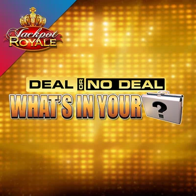 Deal or No Deal What's in your Case Jackpot Royale