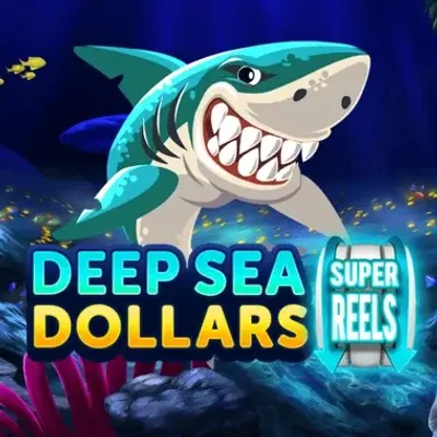 Deep Sea Dollars - Super Reels