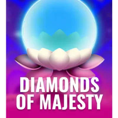 Diamonds of Majesty