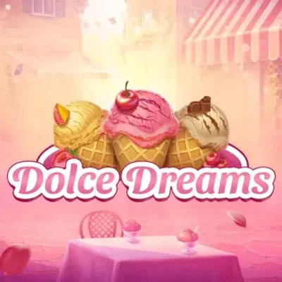 Dolce Dreams