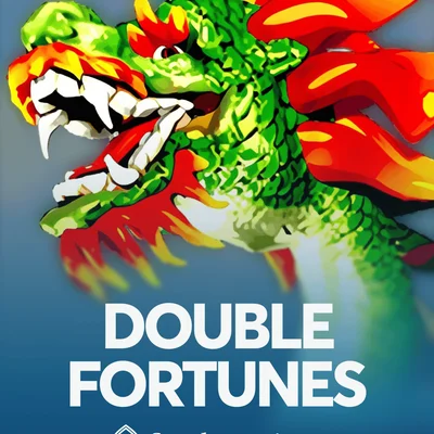 Double Fortunes