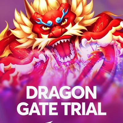 Dragon Gate Trial