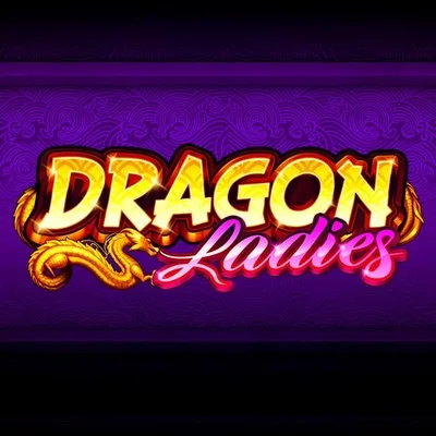 Dragon Ladies